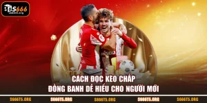 kèo chấp đồng banh