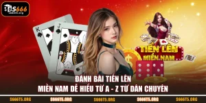 Đánh bài tiến lên miền Nam