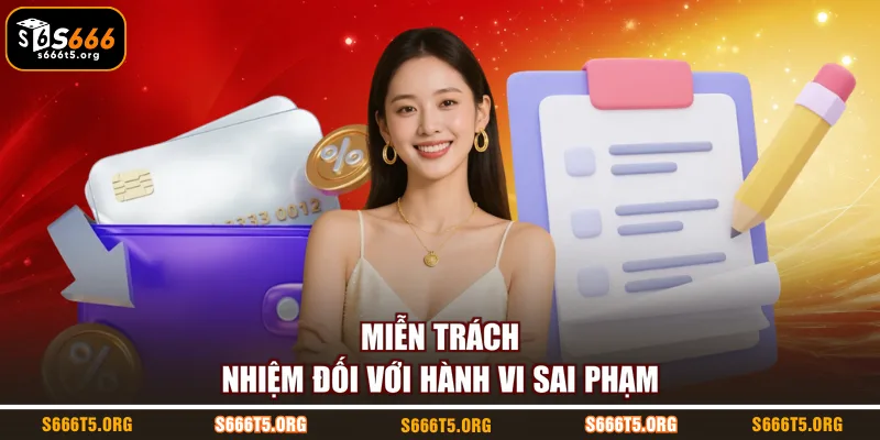 Miễn trách nhiệm đối với hành vi sai phạm